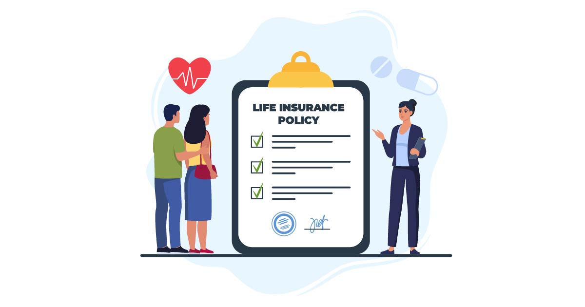 How to Buy a Life Insurance Policy?